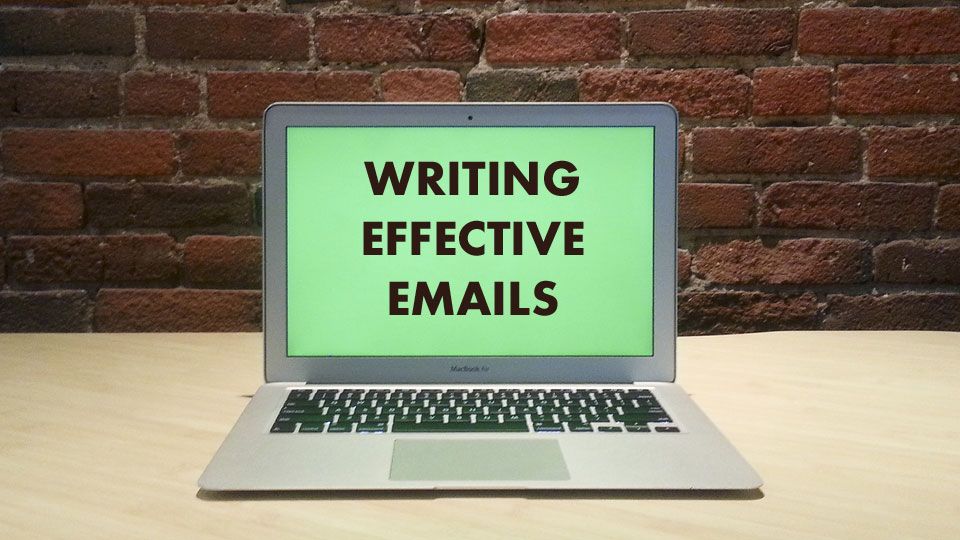 How To Write Effective Emails